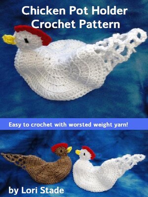 cover image of Chicken Hen Potholder Crochet Pattern